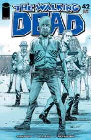 The Walking Dead, Issue #42 (The Walking Dead (single issues) #42)