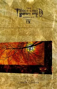 Three-lobed Burning Eye Annual - vol. IV (Three-lobed Burning Eye Annual #4)