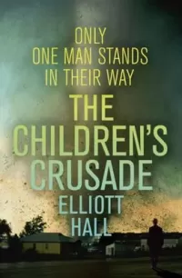 Children's Crusade (The Strange Trilogy #3)