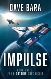 Impulse (The Lightship Chronicles #1)
