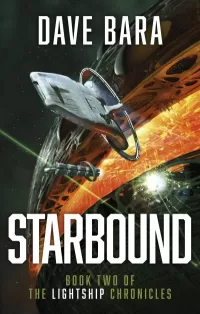 Starbound (The Lightship Chronicles #2)