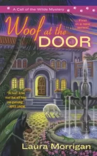 Woof at the Door (Call of the Wilde #1)