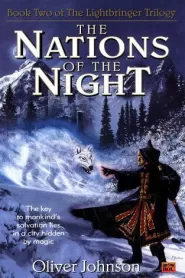 The Nations of the Night (The Lightbringer Trilogy #2)