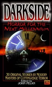 Darkside: Horror for the Next Millenium (Darkside #1)