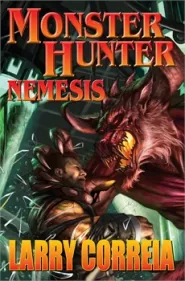 Monster Hunter Nemesis (Monster Hunter #5)