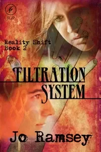 Filtration System (Reality Shift #2)