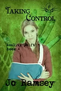 Taking Control (Reality Shift #4)