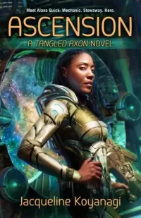 Ascension (Tangled Axon #1)