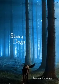 Stray Dogs (The X Series)