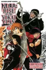 Nura: Rise of the Yokai Clan: Volume 17 (Nura: Rise of the Yokai Clan #17)