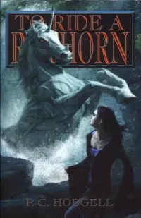 To Ride a Rathorn (Chronicles of the Kencyrath #4)