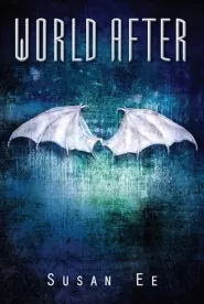 World After (Penryn and the End of Days #2)