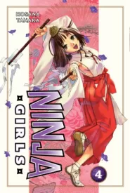 Ninja Girls: Volume 4 (Ninja Girls #4)