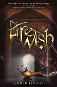 The Fire Wish (The Jinni Wars #1)