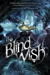 The Blind Wish (The Jinni Wars #2)