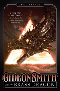 Gideon Smith and the Brass Dragon (Gideon Smith #2)
