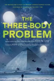 The Three-Body Problem (Remembrance of Earth's Past #1)
