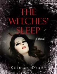 The Witches' Sleep (The Witches' Sleep #1)