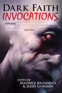 Dark Faith: Invocations (Dark Faith #2)