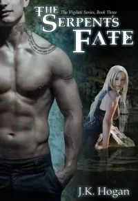 The Serpent's Fate (The Vigilati Series #3)
