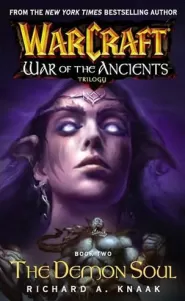 The Demon Soul (WarCraft: War of the Ancients #2)