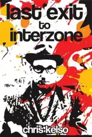 Last Exit to Interzone