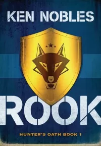 Rook (Hunter's Oath #1)