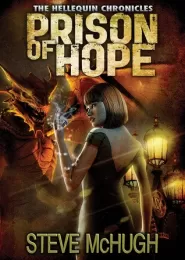 Prison of Hope (The Hellequin Chronicles #4)