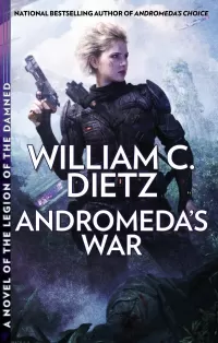 Andromeda's War (The Prequel Legion Series #3)