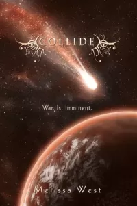 Collide (The Taking #3)