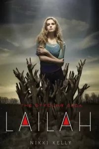 Lailah (The Styclar Saga #1)