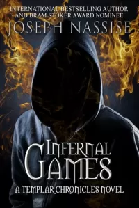 Infernal Games (The Templar Chronicles #4)