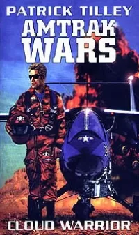 Cloud Warrior (Amtrak Wars #1)