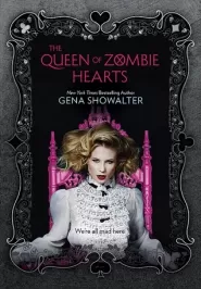 The Queen of Zombie Hearts (White Rabbit Chronicles #3)