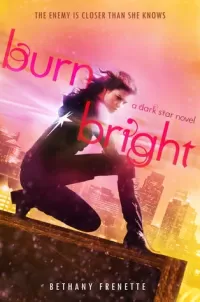 Burn Bright (Dark Star #2)