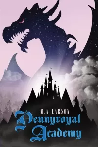 Pennyroyal Academy (Pennyroyal Academy #1)