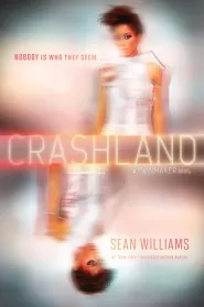 Crashland (Twinmaker #2)