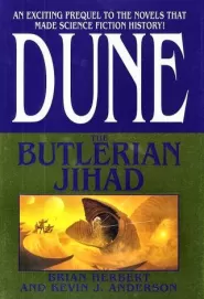 The Butlerian Jihad (Legends of Dune #1)