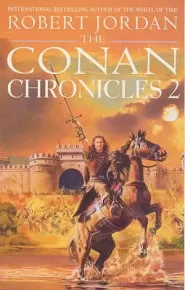 The Conan Chronicles: Volume 2