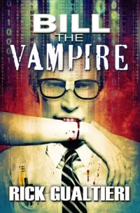 Bill the Vampire (The Tome of Bill #1)