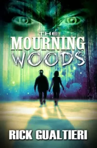 The Mourning Woods (The Tome of Bill #3)