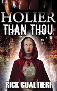 Holier Than Thou (The Tome of Bill #4)