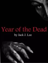 Year of the Dead (Sustainable Earth #1)