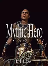 Mythic Hero (The Paladin Files #2)