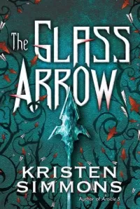 The Glass Arrow