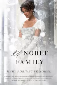 Of Noble Family (The Glamourist Histories #5)