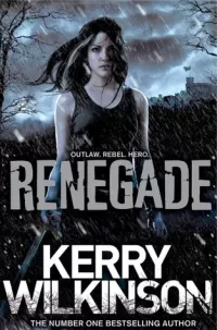 Renegade (Silver Blackthorn #2)