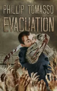 Evacuation (Vaccination Trilogy #2)