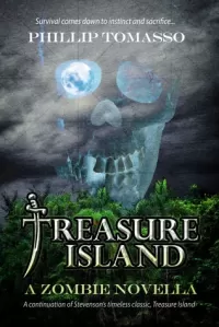 Treasure Island: A Zombie Novella