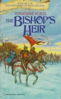 The Bishop's Heir (The Histories of King Kelson #1)
